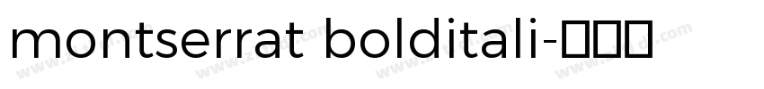 montserrat bolditali字体转换